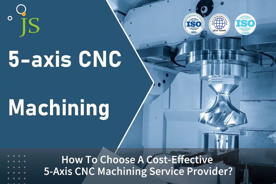 5-Axis CNC Machining Service Provider